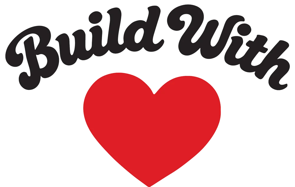 Build with heart